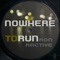 Nowhere to Run - Ron Ractive lyrics