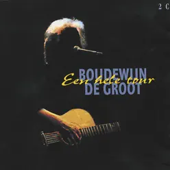 Een Hele Tour (Live 1996-1997) - Boudewijn De Groot