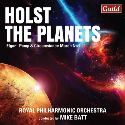 Holst: The Planets - Elgar: Pomp and Circumstance March No. 1 - Royal Philharmonic Orchestra