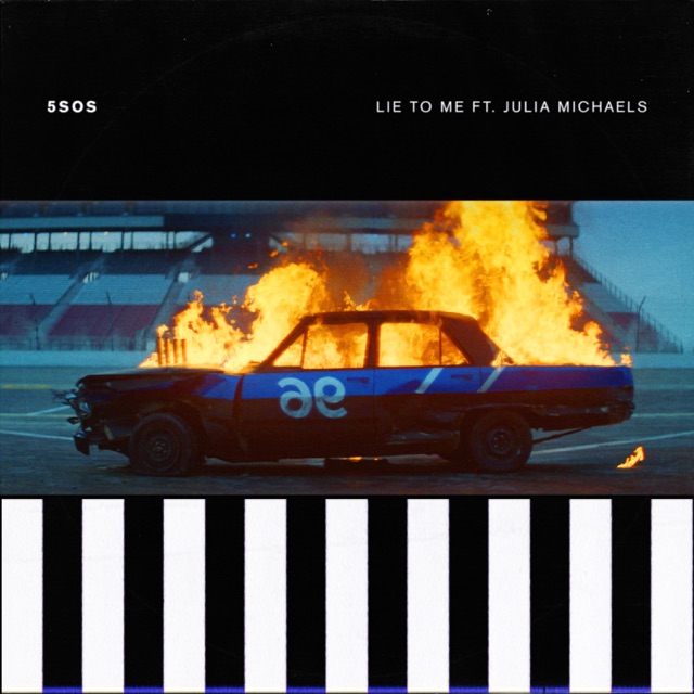 5 Seconds of Summer Lie to Me (feat. Julia Michaels) - Single Album Cover