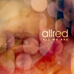 All We Are - Allred