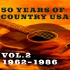 50 Years of Country USA, Vol. 2: 1962-1986 artwork