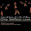 Only Selfless Love