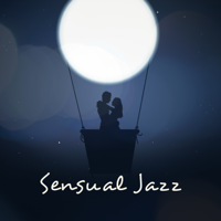 Instrumental Jazz Music Ambient, Romantic Piano Music Masters & Piano Jazz Background Music Masters - Sensual Jazz: 20 Instrumental Songs for the Evening Together, Dinner for Two, Smooth Jazz for Lovers artwork