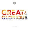Great & Glorious - EP