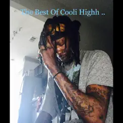 Best of Cooli Highh .. by Cooli Highh album reviews, ratings, credits