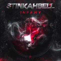 Infamy - EP by Stinkahbell album reviews, ratings, credits