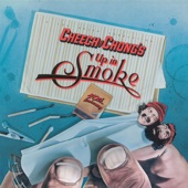 Up In Smoke (Original Motion Picture Soundtrack) [40th Anniversary Edition]