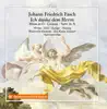 Stream & download Fasch: Mass in G Major, Overture in A Major, & Ich danke dem Herrn von ganzem Herzen