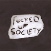 Fucked Up Society - Single