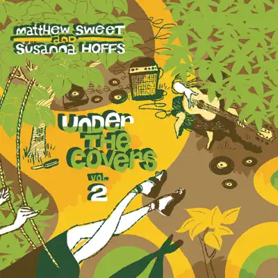 Under the Covers, Vol. 2 - Matthew Sweet