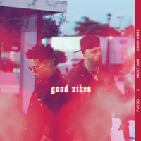 Fuego & Nicky Jam - Good Vibes artwork