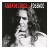 Agradecidos... Rosendo