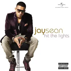 Hit the Lights - Jay Sean