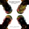 Heldeep Talent EP, Pt. 1 - EP