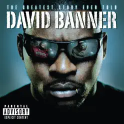 The Greatest Story Ever Told - David Banner