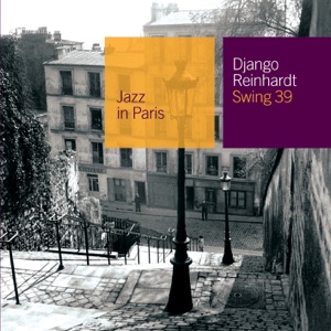 Jazz in Paris: Django Reinhardt - Swing 39