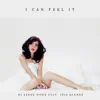 I Can Feel It (feat. Jess Glynne) [Master Edit] - Single album lyrics, reviews, download