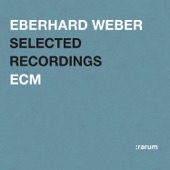 Rarum XVIII - Eberhard Weber Selected Recordings artwork