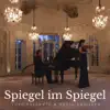 Spiegel im Spiegel (Arr. for Violin and Piano) - Single album lyrics, reviews, download