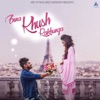Enna Khush Rakhuga - Single