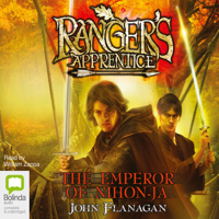 John Flanagan - The Emperor of Nihon-Ja - Ranger's Apprentice Book 10 (Unabridged) artwork