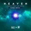 Stream & download Heaven (feat. Cat Lewis) [Famba Remix]