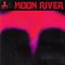 Moon River - Frank Ocean lyrics