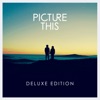 Picture This (Deluxe)