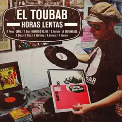Horas Lentas - Single - El Toubab Horas Lentas - Single - El Toubab