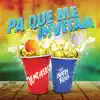 Pa Que Me Invitan (feat. Charly Black) - Single album lyrics, reviews, download