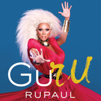 RuPaul - GuRu (Unabridged) artwork