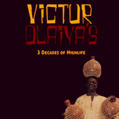 3 Decades of Highlife - Victor Olaiya