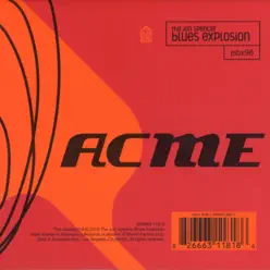 Acme (Deluxe) - The Jon Spencer Blues Explosion
