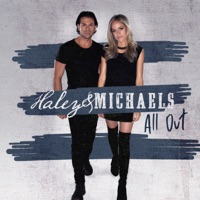 All Out - Haley & Michaels