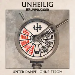 MTV Unplugged "Unter Dampf – Ohne Strom" - Unheilig