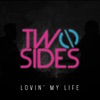 Lovin' My Life - Single