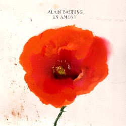 Alain Bashung - La mariée des roseaux