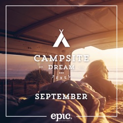 Campsite Dream - September