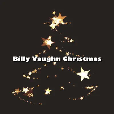 Billy Vaughn Christmas - Billy Vaughn