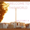 Welcome to This World