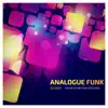 Stream & download Analogue Funk - Single