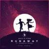 Runaway (TARI Remix) [feat. Valentina Franco] - Single album lyrics, reviews, download