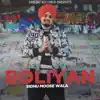 Boliyan - Single album lyrics, reviews, download