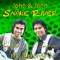 Snake River - John & John lyrics