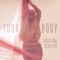 Your Body (Remixes) - Single