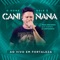 Bem Longe de Mim - Caninana lyrics