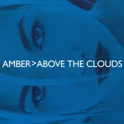 Above the Clouds - Amber