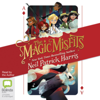 Neil Patrick Harris - The Magic Misfits - Magic Misfits Book 1 (Unabridged) artwork