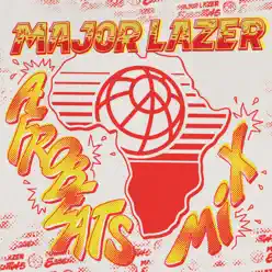 Afrobeats Mix (DJ Mix) - Major Lazer